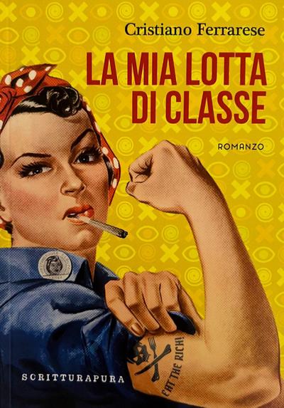 La mia lotta di classe