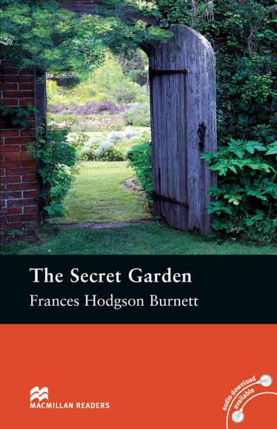 The Secret Garden: Lektüre (ohne Audio-CDs) (Macmillan Readers)