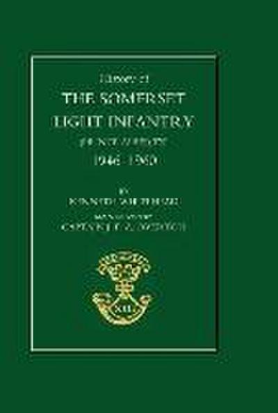 History of the Somerset Light Infantry (Prince Albert’s)