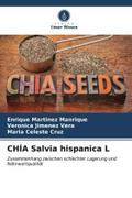 CHÍA Salvia hispanica L