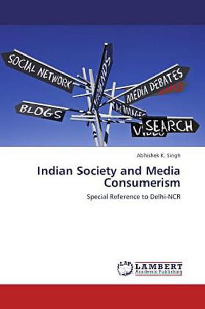 Indian Society and Media Consumerism
