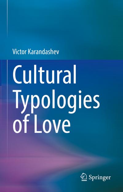 Cultural Typologies of Love