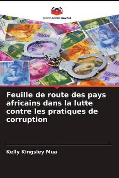 Feuille de route des pays africains dans la lutte contre les pratiques de corruption