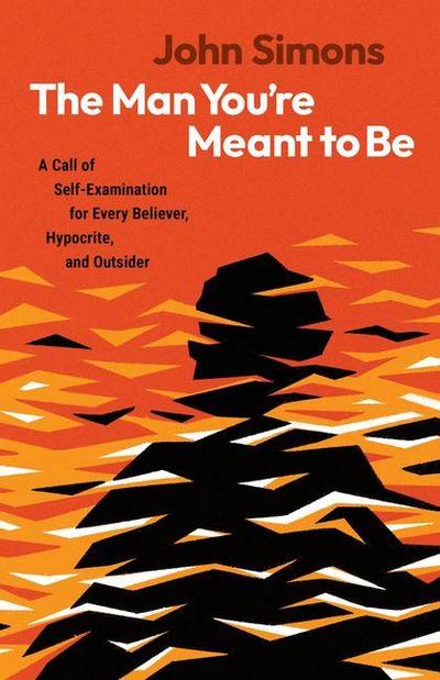 The Man You’re Meant to Be