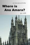 Where is Ana Amara?