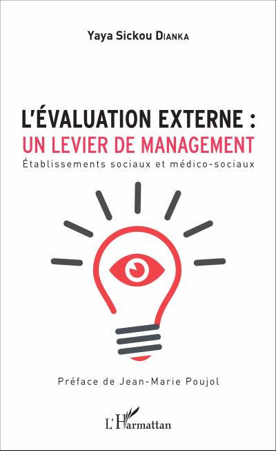 L’évaluation externe : un levier de management