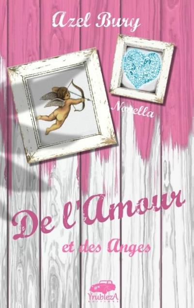 De l’Amour et des Anges