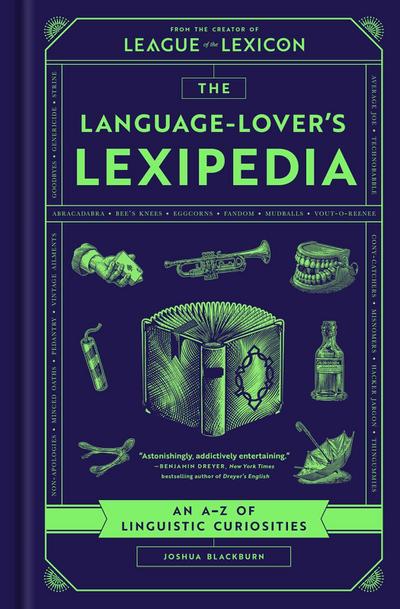 The Language-Lover’s Lexipedia