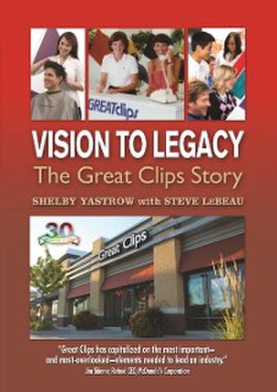 Vision To Legacy