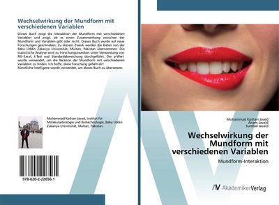 Wechselwirkung der Mundform mit verschiedenen Variablen