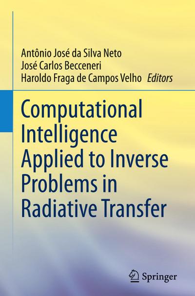 Computational Intelligence Applied to Inverse Problems in Radiative Transfer