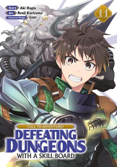 Call to Adventure! Defeating Dungeons with a Skill Board (Manga) Vol. 11