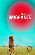 O Rastro de um Imigrante