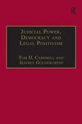 Judicial Power, Democracy and Legal Positivism