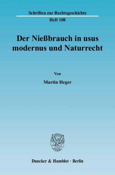 Der Nießbrauch in usus modernus und Naturrecht