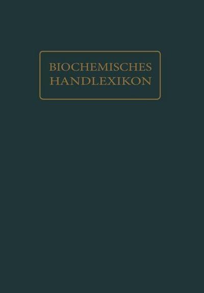 Biochemisches Handlexikon