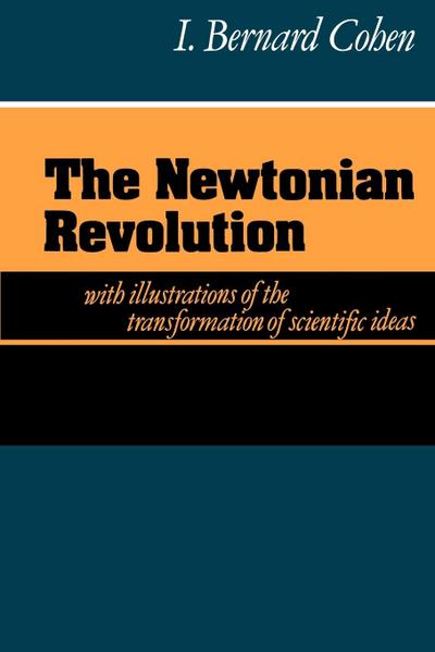 The Newtonian Revolution