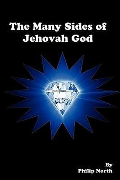 The Many Sides of Jehovah God