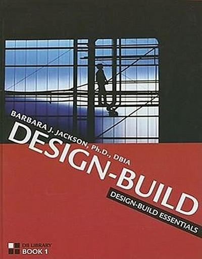 DESIGN-BUILD ESSENTIALS