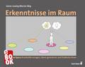 Erkenntnisse im Raum