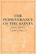 The Perseverance of the Saints