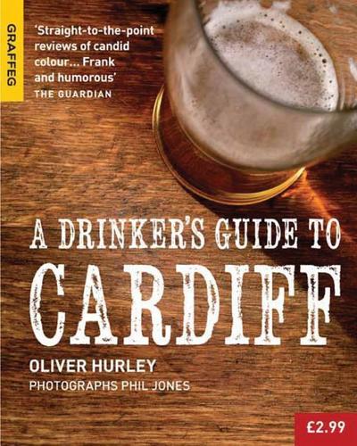 A Drinker’s Guide to Cardiff