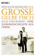 Der große gelbe Fisch