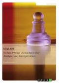 Stefan Zweig, Schachnovelle - eine Analyse und Interpretation