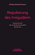 Regulierung des Irregulären