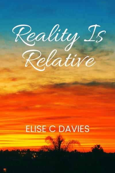 Reality is Relative