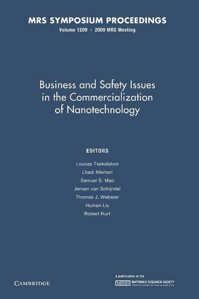 Business and Safety Issues in the Commercialization of Nanotechnology