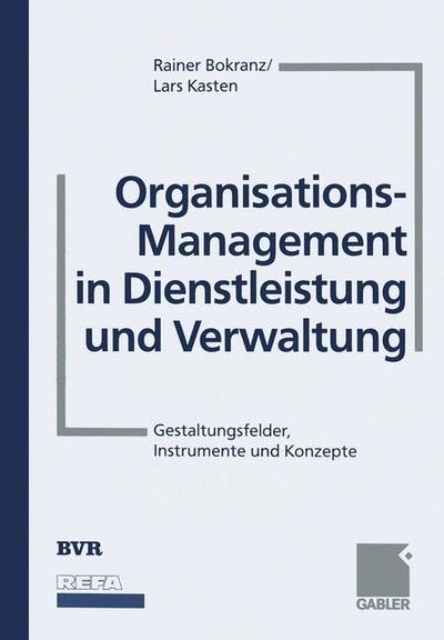 Organisations-Management in Dienstleistung und Verwaltung