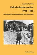 Jüdische Lebenswelten 1945-1955