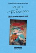 Mi hijo Francisco
