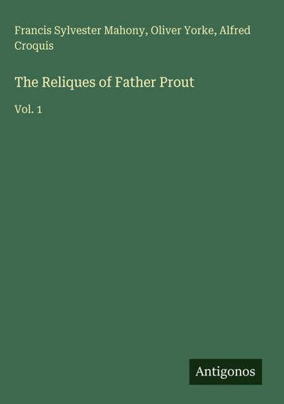 The Reliques of Father Prout