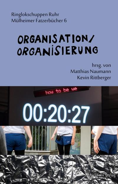 Organisation / Organisierung