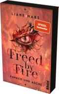 Freed by Fire