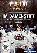 Im Damenstift - Wir die Fräulein vom Schloss