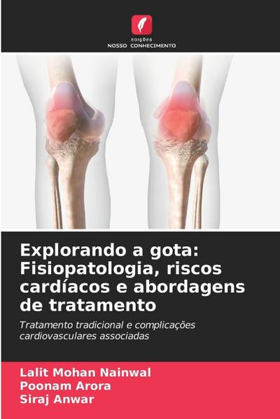 Explorando a gota: Fisiopatologia, riscos cardíacos e abordagens de tratamento