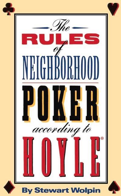 Wolpin, S: Rules of Neighborhood Poker According to Hoyle