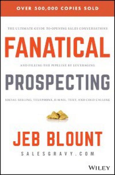 Fanatical Prospecting