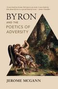 Byron and the Poetics of Adversity