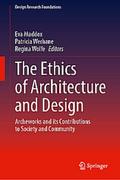 The Ethics of Architecture and Design