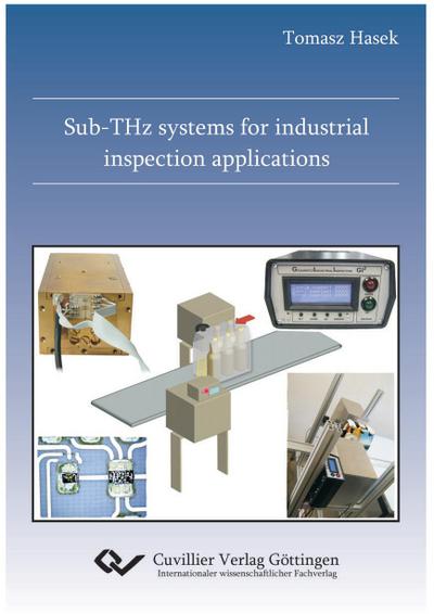 Hasek, T: Sub-THz systems for industrial inspection applicat