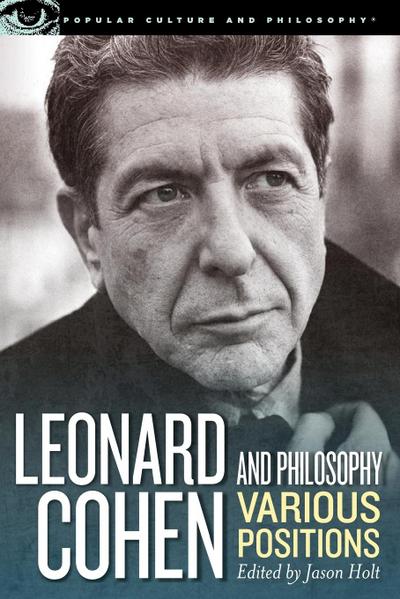Leonard Cohen and Philosophy