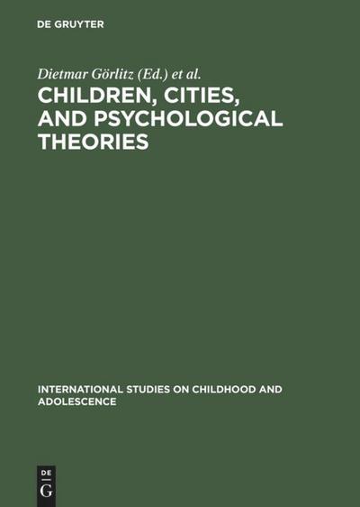 Children, Cities, and Psychological Theories