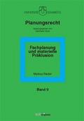 Fachplanung und materielle Präklusion