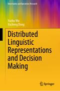 Distributed Linguistic Representations and Decision Making
