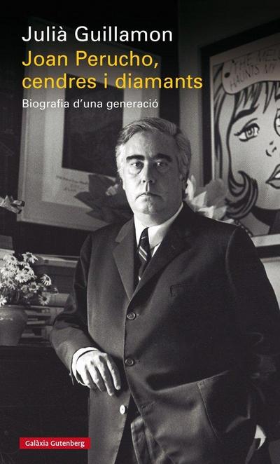 Joan Perucho, cendres i diamants : biografia d’una generació