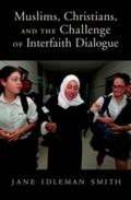 Muslims, Christians, and the Challenge of Interfai